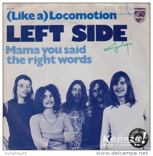 LEFT SIDE - (Like A) Locomotion/Mama You Said The Right Words - Disco, Pop