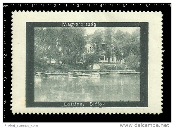 Old Original Hungarian Poster Stamp (advertising Cinderella,reklamemarke )Lake Balaton - Siófok Ship Boat Lake Boot See - Bateaux