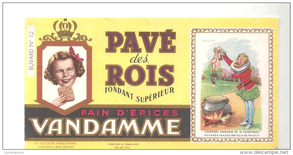 Buvard Pain D´épices Vandamme Pavé Des Rois Buvard N°12 HENRI IV De La Collection Images Des Rois De France - Gingerbread