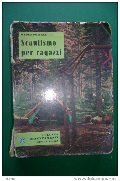 PFH/16 Baden-Powell SCAUTISMO PER RAGAZZI Ed.Ancora 1962/SCOUT - Spelletjes