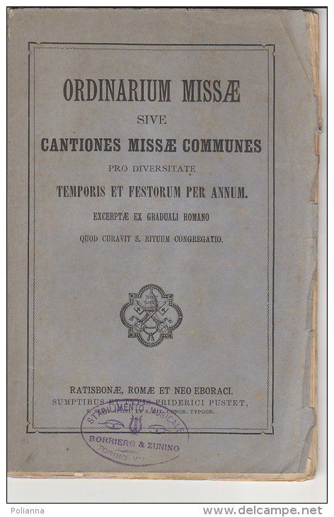 PFH/36 ORDINARIUM MISSAE SIVE CANTIONES MISSAE COMMUNES/MESSALE ROMANO 1899/MUSICHE - Religion