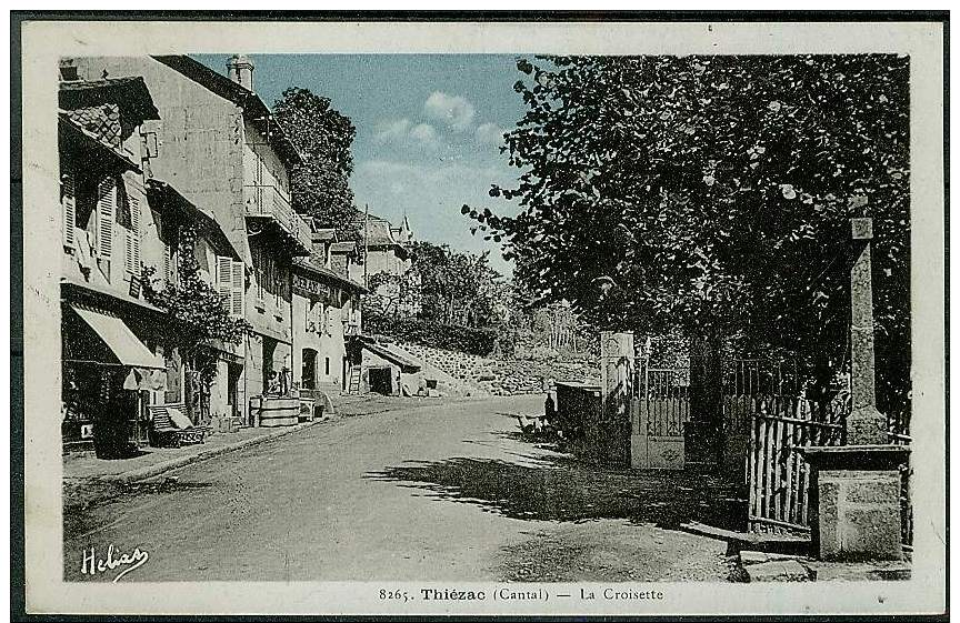 15 - B9068CPA - THIEZAC - La Croisette - Parfait état - CANTAL - Autres & Non Classés