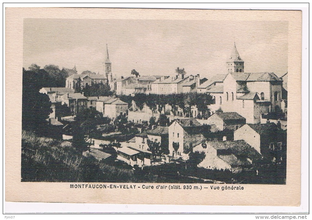 43- MONTFAUCON -du -VELAY- VG - Montfaucon En Velay