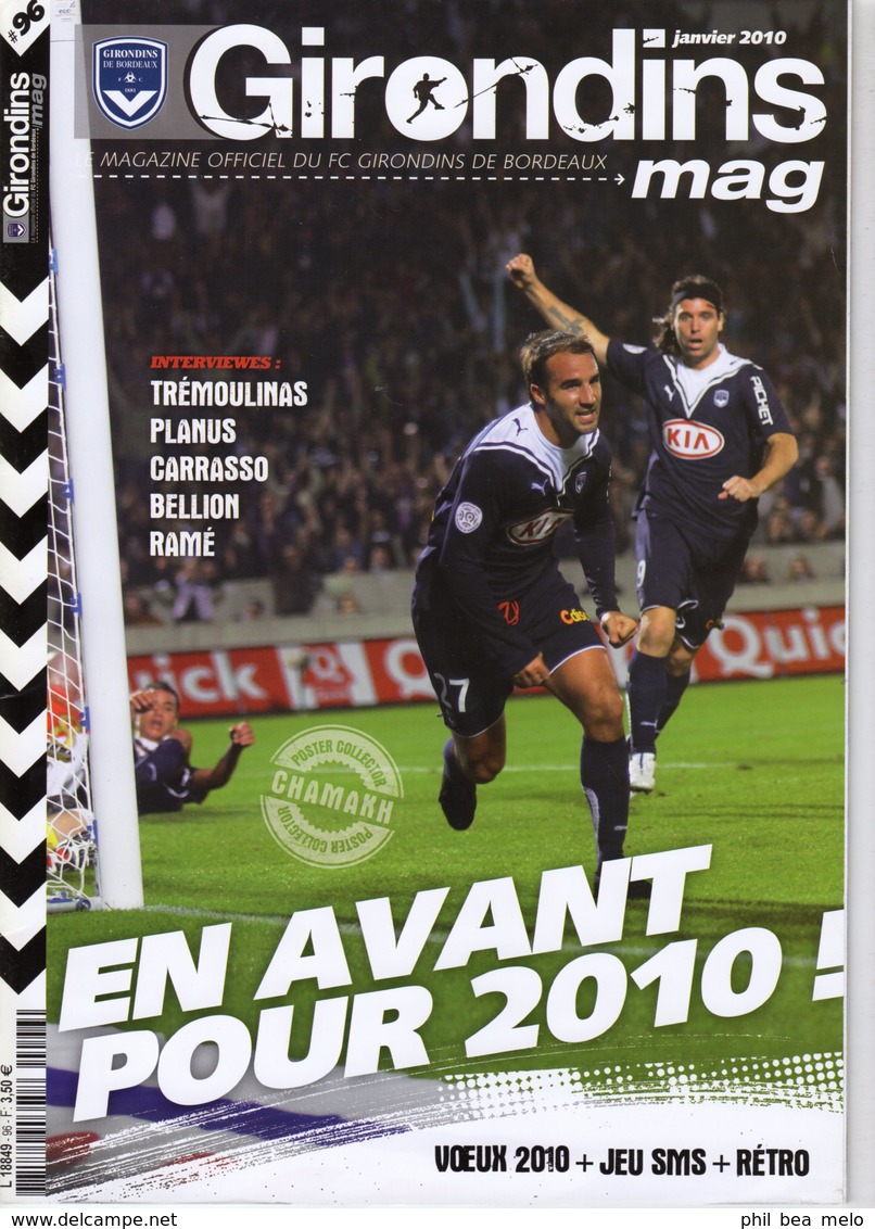 LOT 16 REVUES FOOT GIRONDINS MAG DONT COLLECTOR GIRONDINS CHAMPION DE FRANCE 2008/2009 - voir photos et description