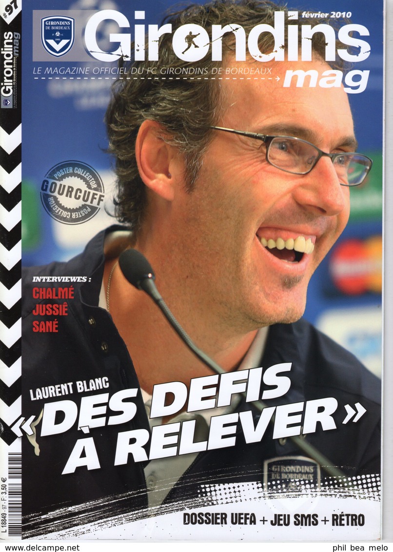 LOT 16 REVUES FOOT GIRONDINS MAG DONT COLLECTOR GIRONDINS CHAMPION DE FRANCE 2008/2009 - voir photos et description