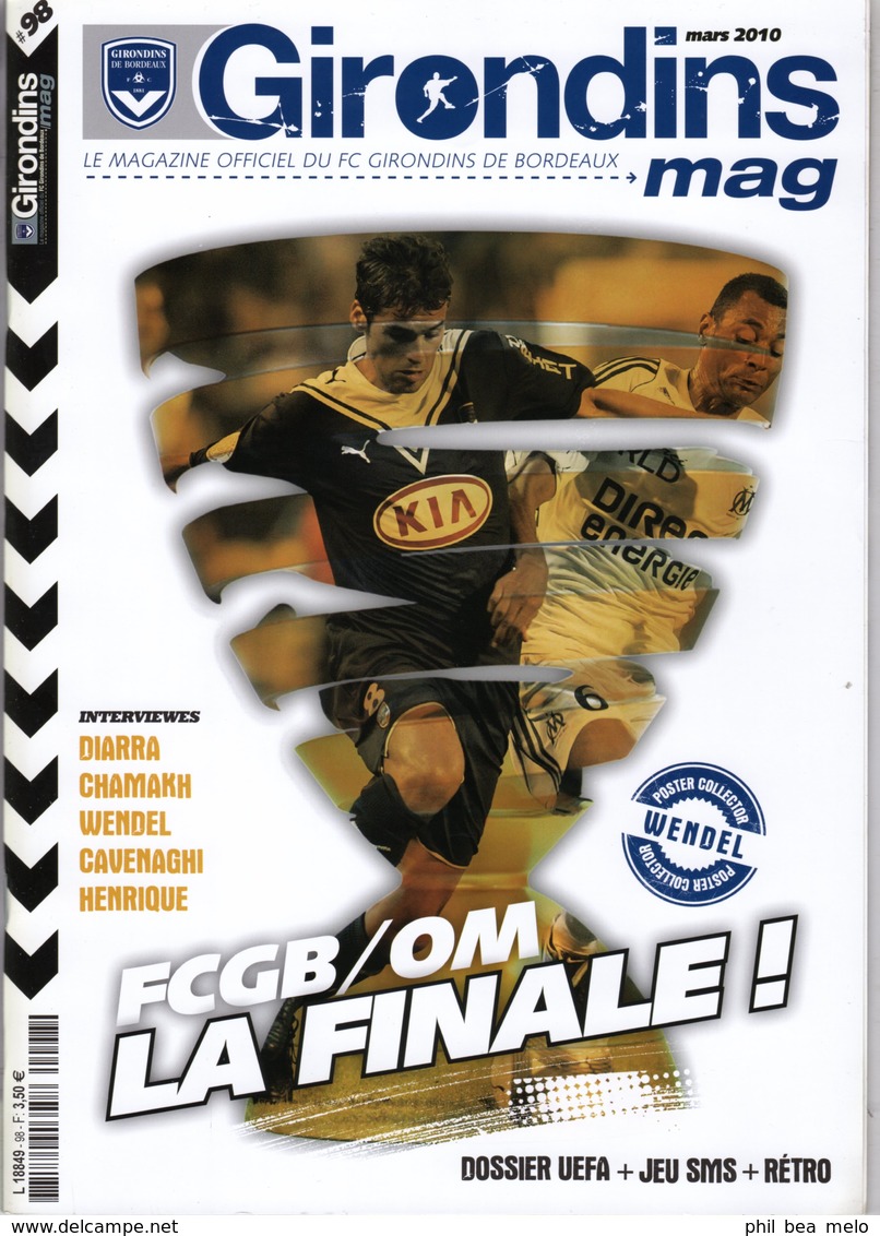 LOT 16 REVUES FOOT GIRONDINS MAG DONT COLLECTOR GIRONDINS CHAMPION DE FRANCE 2008/2009 - voir photos et description