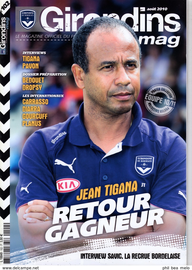 LOT 16 REVUES FOOT GIRONDINS MAG DONT COLLECTOR GIRONDINS CHAMPION DE FRANCE 2008/2009 - voir photos et description