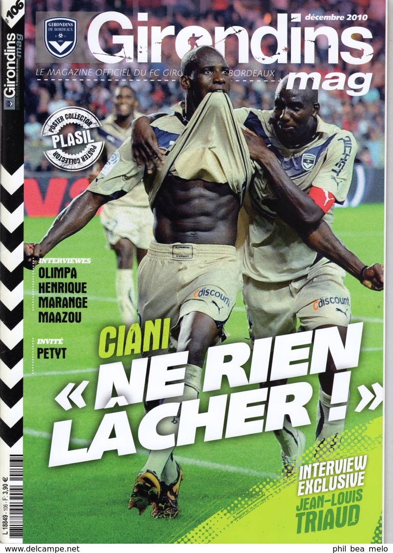 LOT 16 REVUES FOOT GIRONDINS MAG DONT COLLECTOR GIRONDINS CHAMPION DE FRANCE 2008/2009 - voir photos et description