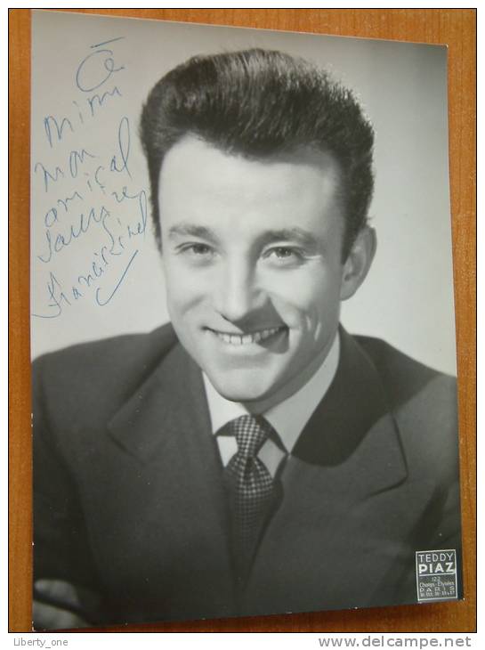 FRANCIS LINEL / Photo Teddy Piaz Paris ( Anno 1956 - Zie Foto Voor Details ) ! - Autographs