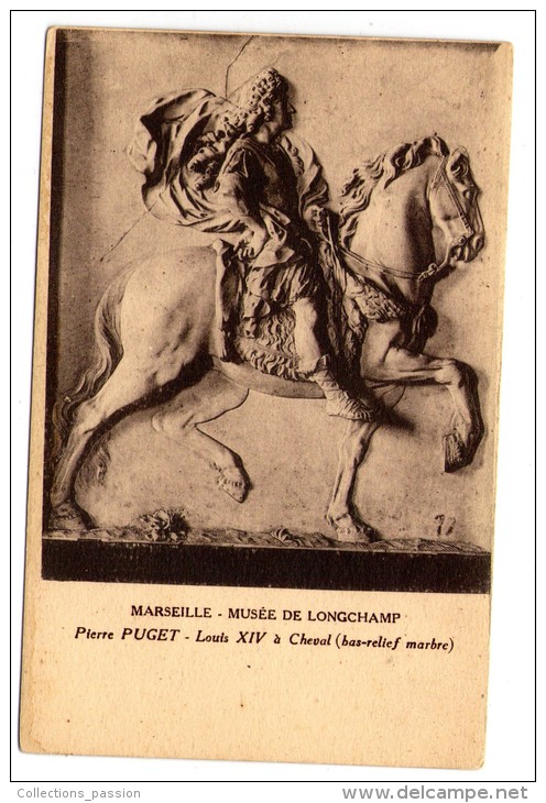 Cp , Sculpture , ART , Marseille , Musée De Longchamp , P. Puget , Louis XIV à Cheval , Vierge - Sculptures