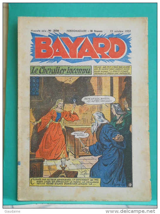 BAYARD - Le Chevalier Inconnu - N° 306 Du 12 Octobre 1952 - Bayard