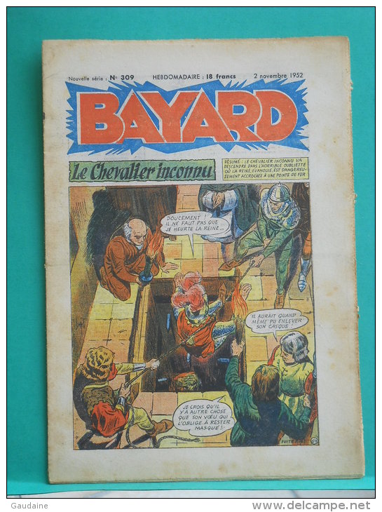 BAYARD - Le Chevalier Inconnu - N° 308 Du 26 Octobre 1952 - Bayard