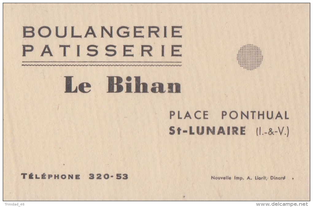 ST LUNAIRE 35 ( BOULANGERIE PATISSERIE LE BIHAN ) CARTE PUBLICITAIRE ANCIENNE - Cartes De Visite