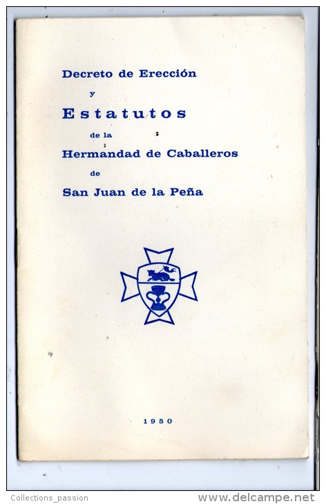 Decreto De Ereccion Y Estatutos De La Hermandad De Caballeros De San Juan De La Pena , 1950 , Frais Fr : 1.60€ - Sonstige & Ohne Zuordnung