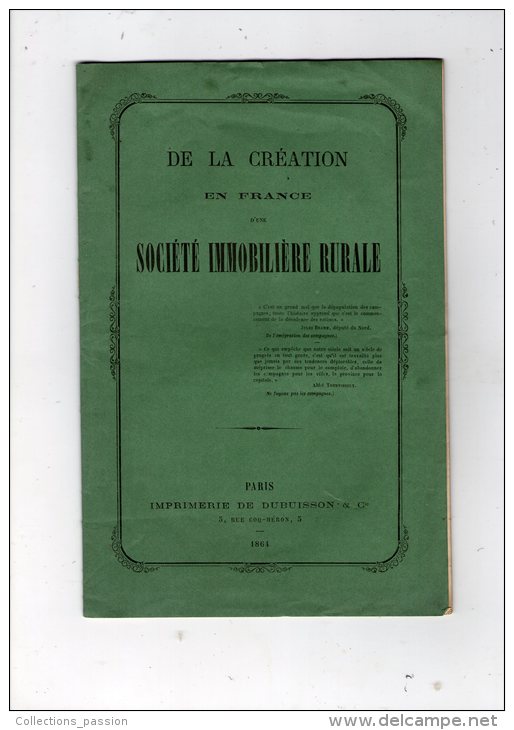 De La Création En France D´une Société Immobilière RURALE , 1864 , 20 Pages , Frais Fr : 2.75€ - Recht