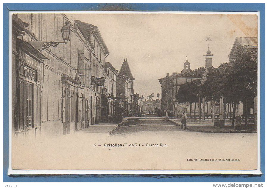 82 - GRISOLLES --  Grande Rue - Grisolles