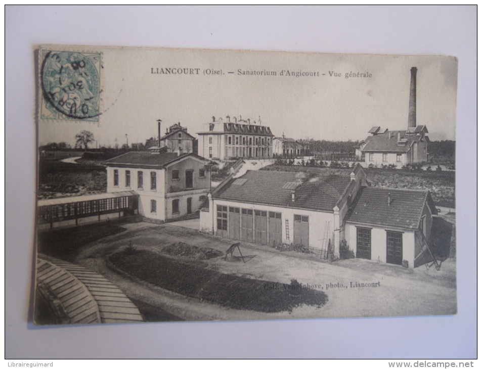 2qaz - CPA - LIANCOURT - Sanatorium D'Angicourt - Vue Générale - [60] Oise - Liancourt