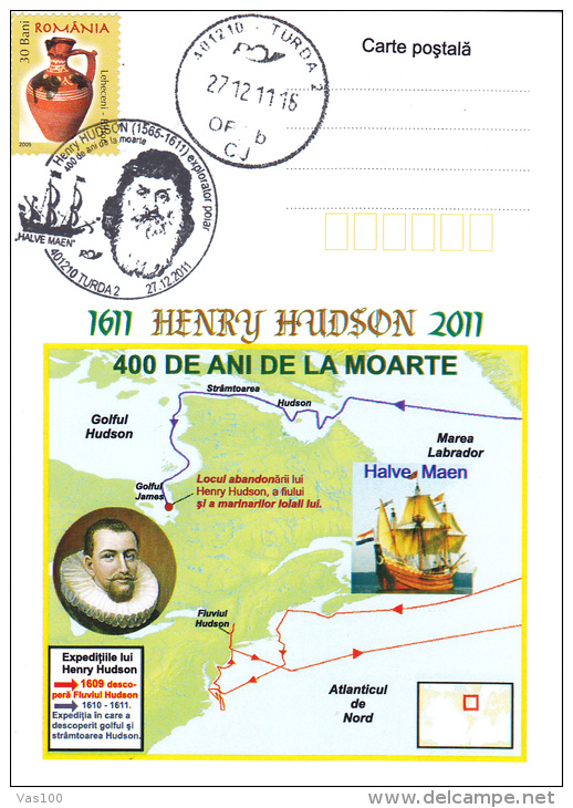 HENRY HUDSON,EXPLORATEUR AND SEAFARER ENGLISH,POSTCARD STATIONERY,2011,ROMANIA - Onderzoekers