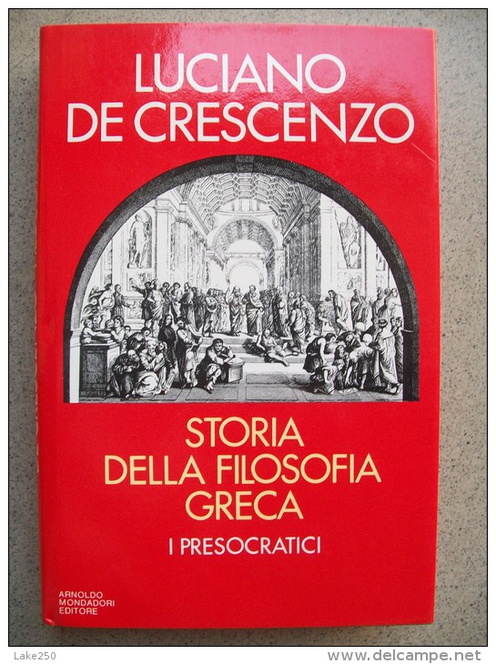 STORIA DELLA FILOSOFIA GRECA LUCIANO DE CRESCENZO - Society, Politics & Economy