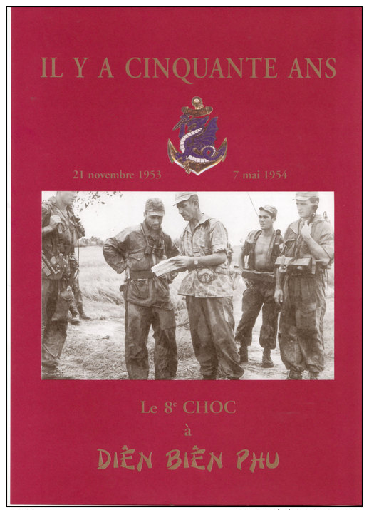 Le 8 E Choc à Dien Bien Phu - Français