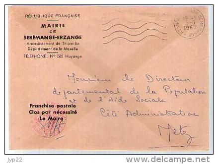France Lettre Mairie De Serémange Erzange Moselle CAD Courcelles Chaussy ?-05-1962 - Cachet Mairie - Briefe U. Dokumente