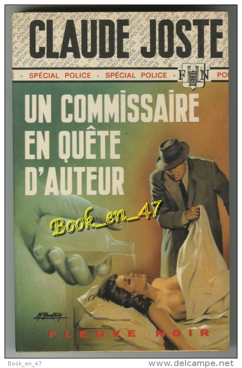 {00331} Claude Joste ; Spécial Police N° 1174 EO 1975  " Un Commissaire En Quête D'auteur "  " En Baisse " - Fleuve Noir