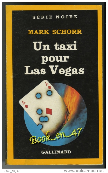 {00002} Mark Schorr . Série Noire N°2003; EO (Fr) 1985. TBE "un Taxi Pour Las Vegas" - Série Noire