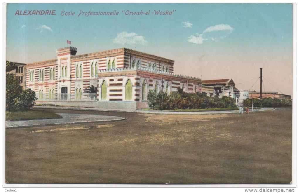 EGYPTE ALEXANDRIE  ECOLE PROFESSIONNELLE  ORVAH EL WOSKA - Alexandria