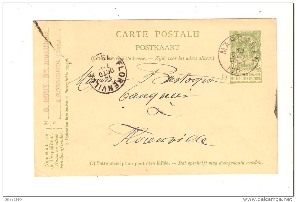 Entier Postal Belgique De Rossignol Vers Florenville 1909 , G Rouy Munitions , Oblitération Marbehan - Tarjetas 1871-1909