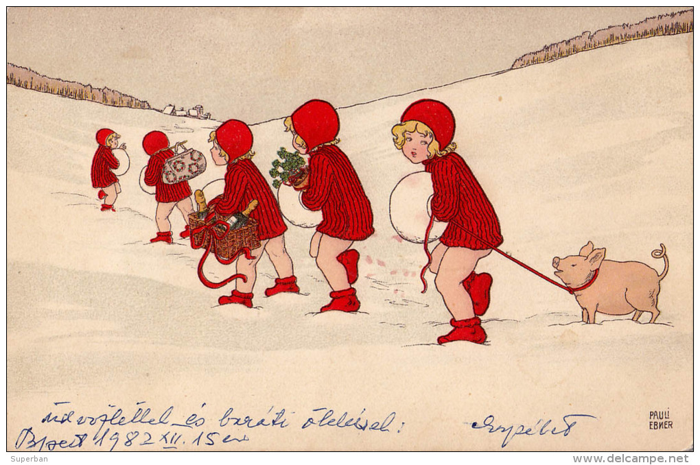 ENFANTS Dans LA NEIGE Avec CADEAUX Et COCHON - SUPERBE ILLUSTRATION SIGNÉE: PAULI EBNER (o-119) - Ebner, Pauli