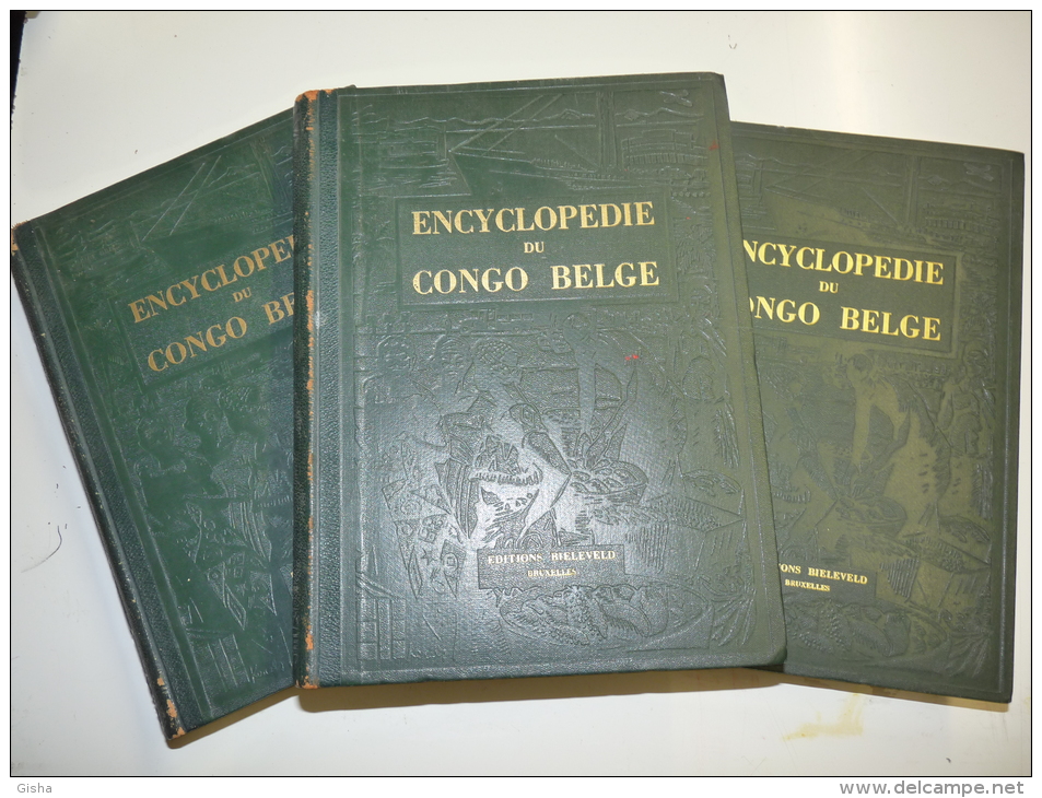 ENCYCLOPEDIE DU CONGO BELGE  EDITIONS BIELEVELD BRUXELLES TOME 1 , 2 , 3 - Encyclopédies