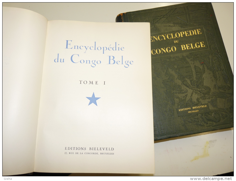 ENCYCLOPEDIE DU CONGO BELGE  EDITIONS BIELEVELD BRUXELLES TOME 1 , 2 , 3 - Encyclopédies