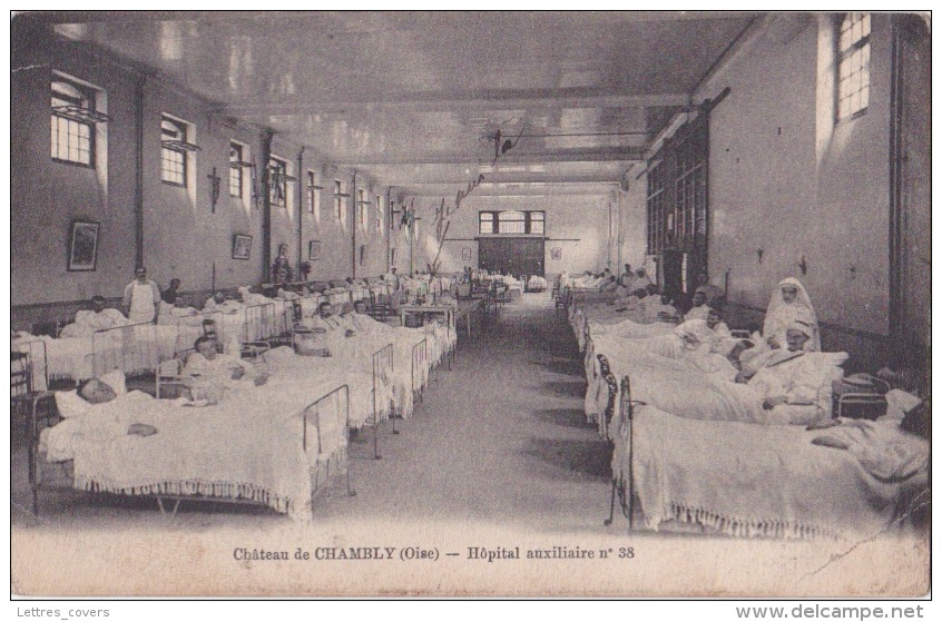 CPA - Château De CHAMBLY (Oise) - Höpital Auxiliaire N°38 / 60 / WW1 / - Autres & Non Classés