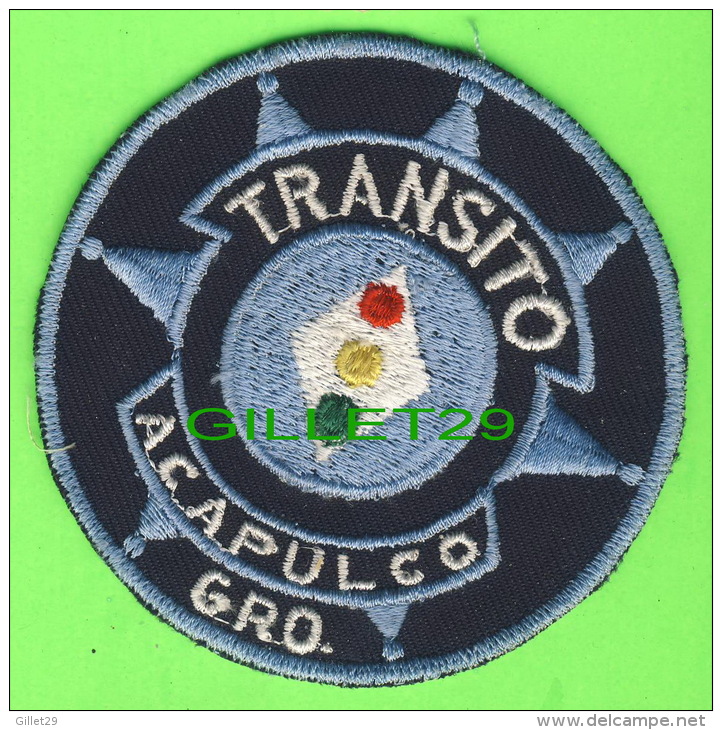 ÉCUSSON EN TISSU - BADGE - TRANSITO, ACAPULCO, GRO. - - Patches