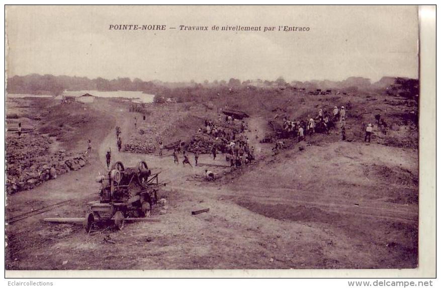 Congo  Français  Pointe Noire Travaux De Nivellment De L' Entraco - Pointe-Noire