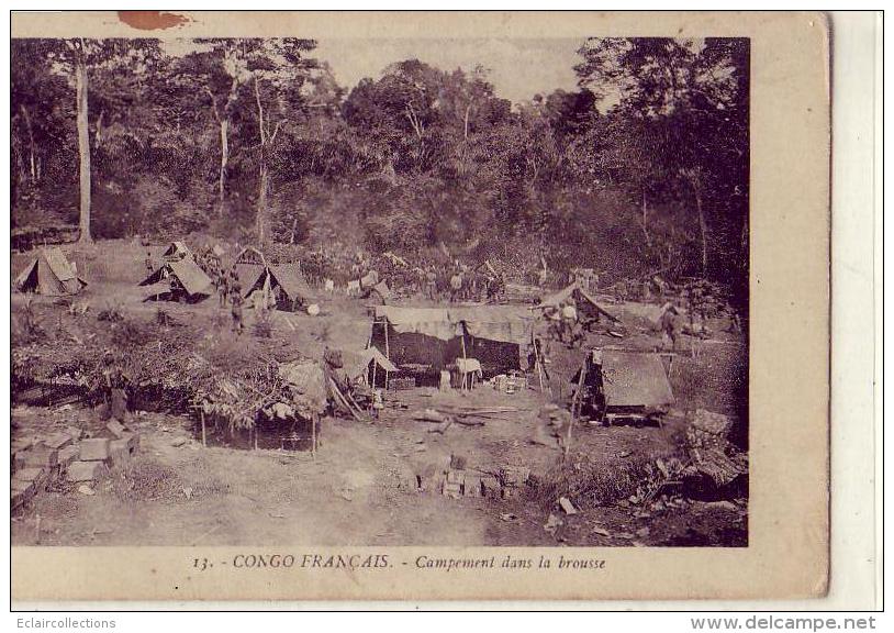 Congo  Français    Campement Dans La Brousse - Congo Français