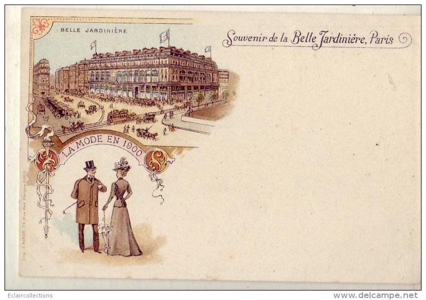 Paris    Magasin Publicité Souvenir De La Belle Jardinière  La Mode En 1900 - Otros & Sin Clasificación