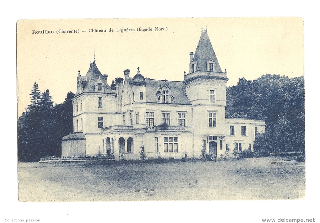 Cp, 16,  Rouillac, Château De Lignères, écrite - Rouillac