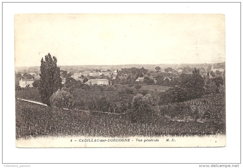 Cp, 33, Cadilla-sur-Dordogne, Vue Générale, Voyagée 1918 - Cadillac