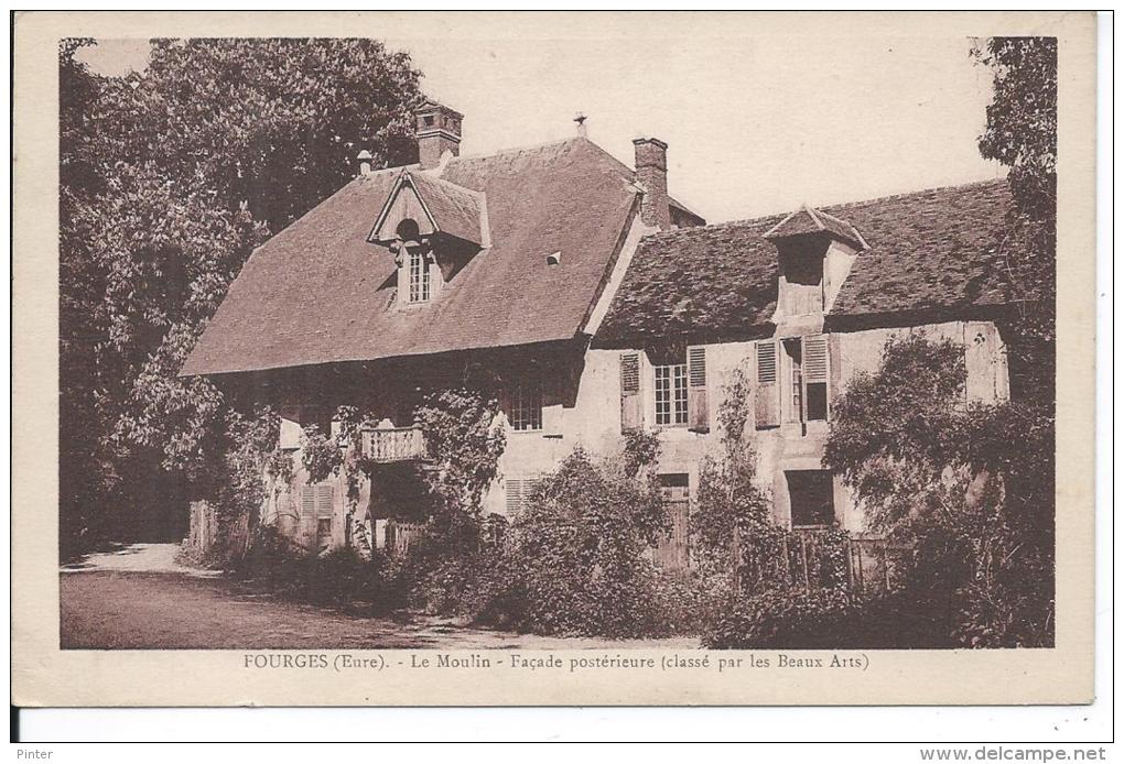 FOURGES - Le Moulin - Façade Postérieure - Fourges