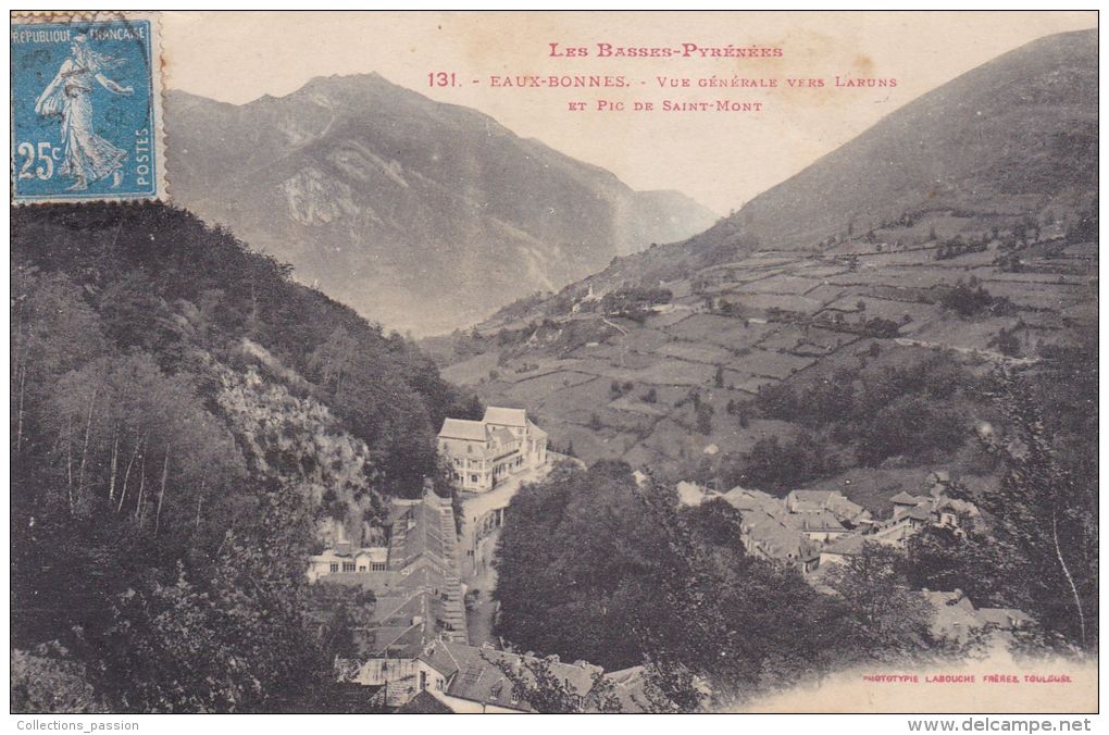 Cp , 64 , EAUX-BONNES , Vue Générale Vers Laruns Et Pic De Saint-Mont - Laruns