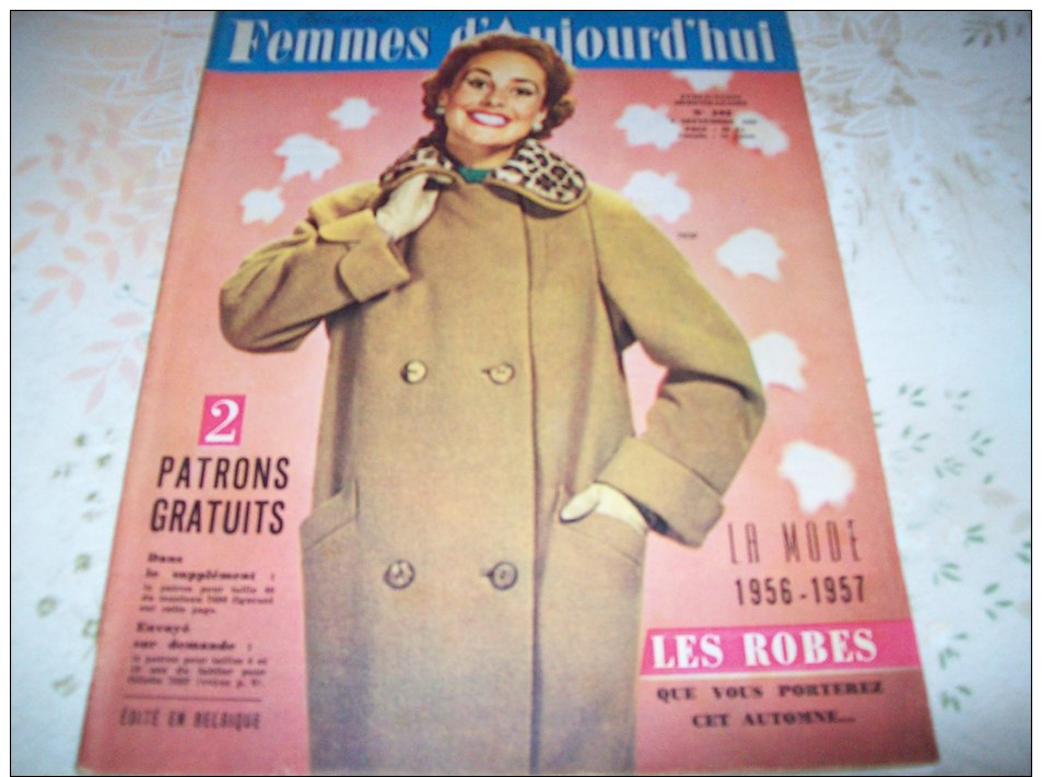 FEMMES D´AUJOURD´HUI N° 592 DU 6 SEPTEMBRE 1956 AVEC PATRON - Mode