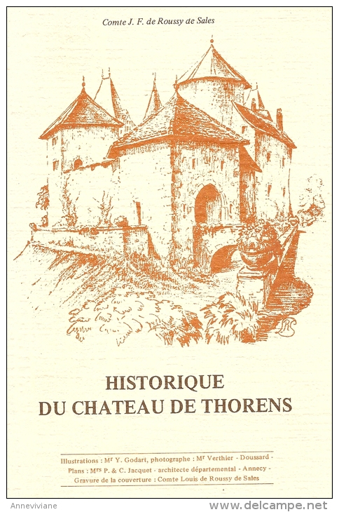 Historique Du Château De Thorens. Par Le Comte J.F De Roussy De Sales (74) - Histoire