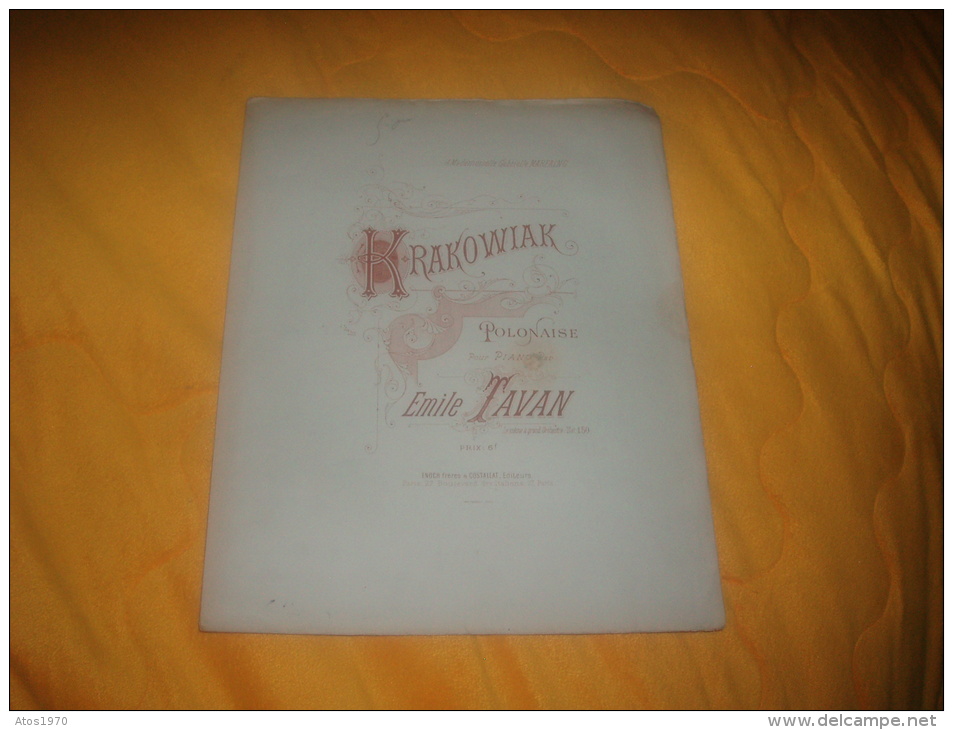 ANCIENNE PARTITION KRAKOWIAK POLONAISE POUR PIANO PAR EMILE TAVAN / A MADEMOISELLE GABRIELLE MARFAING / DATE ? - Partitions Musicales Anciennes