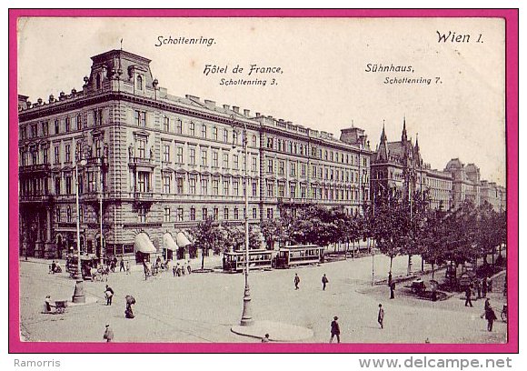 PC7330 Picture Of The Schottenring, Vienna, With The Hotel De France And The Sühnhaus. - Ringstrasse