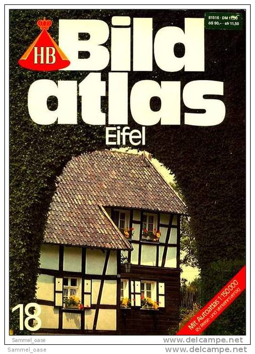 HB Bildband  Nr.18 Eifel  Mit  Auto-Atlas  ,  Kreuz Und Quer Durch Die Vulkan-Eifel - Travel & Entertainment