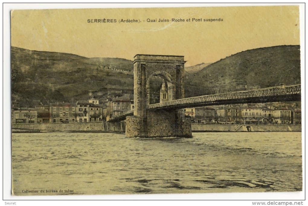 SERRIERES - Quai Jules Roche Et Pont Suspendu . Belle Carte Toilée Couleur. - Serrières