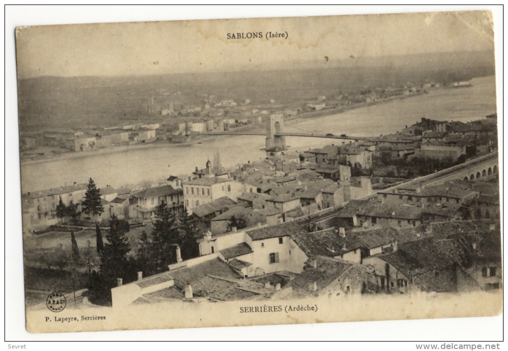 SERRIERES  Et SABLONS ( Isère) - Vue Générale. - Serrières