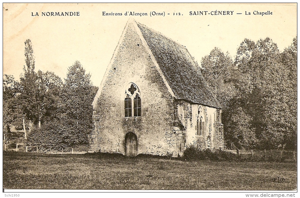 ~ 61  ~  ST  .   CENERY .    La Chapelle  .  Bien Sympa  . - Autres & Non Classés