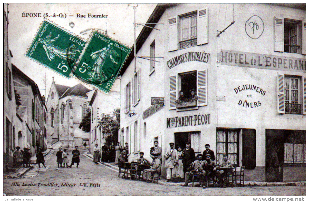 78 - EPONE - RUE FOURNIER - HOTEL DEL'ESPERANCE - Epone